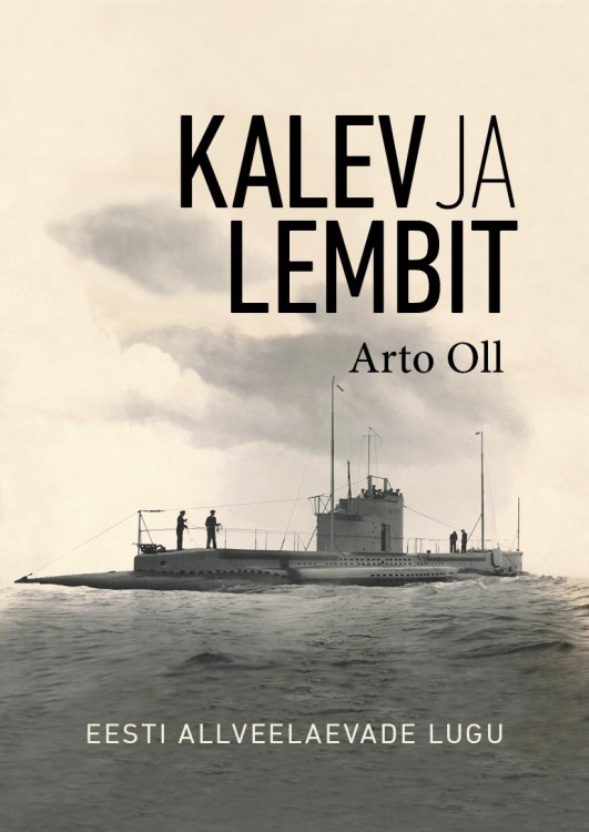 kalev-ja-lembit-eesti-allveelaevade-lugu.jpg