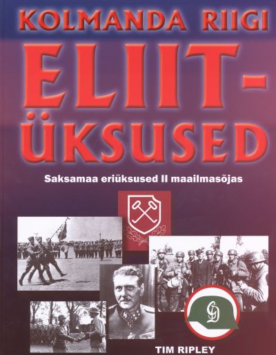 Kolmanda Riigi eliitüksused.jpg